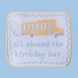 All Aboard the Birthday Bus Embroidered Patch